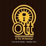 Ott & The All-Seeing I - Live In The Studio