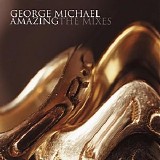 George Michael - Amazing