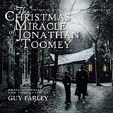 Guy Farley - The Christmas Miracle of Jonathan Toomey