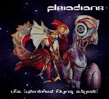 Pleiadians - I.F.O. [I.dentified F.lying O.bject]