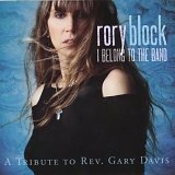 Rory Block - I Belong To The Band: A Tribute To Rev. Gary Davis
