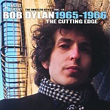 Bob Dylan - The Bootleg Series, Vol. 12: 1965-1966 - The Cutting Edge