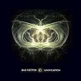 Bad Sector - Unification