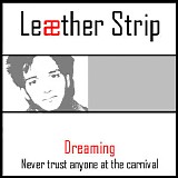 Leaether Strip - Dreaming