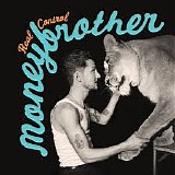 Moneybrother - Real Control