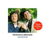 Magnus & Brasse - Guldkorn
