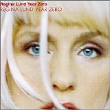 Regina Lund - Year Zero