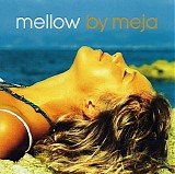 Meja - Mellow