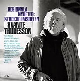 Svante Thuresson - Regionala Nyheter: Stockholmsdelen