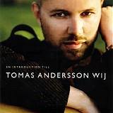Tomas Andersson Wij - En Introduktion Till Tomas Andersson Wij
