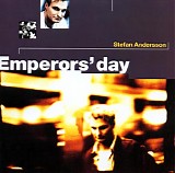 Stefan Andersson - EmperorsÂ´Day