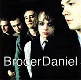 Broder Daniel - Broder Daniel