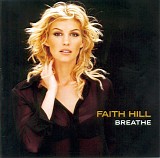 Faith Hill - Breathe