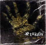 Takida - Bury The Lies