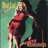 Meat Loaf - Welcome To The Neighborhood