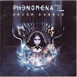 Phenomena II - Dream Runner