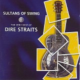 Dire Straits - Sultans Of Swing - The Very Best Of Dire Straits