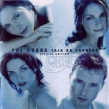 Corrs, The - Talk On Corners