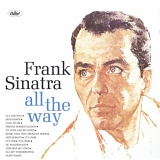 Frank Sinatra - All the Way