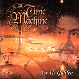 Time Machine - Act II - Galileo