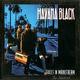 Havana Black - Exiles In Mainstream