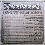 Mustasch - Lowlife Highlights
