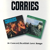 The Corries - In Concert / Scottish Love Songs