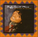 Buffy Sainte-Marie - Up Where We Belong