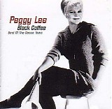 Peggy Lee - Black Coffee Best Of The Decca Years