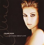 CÃ©line Dion - Let's Talk About Love