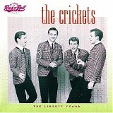 The Crickets - The Liberty Years