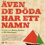Rasmus Ohlander & Sebastian Sandberg - Ã„ven De DÃ¶da Har Ett Namn