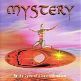 Mystery - At The Dawn Of A New Millennium