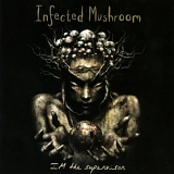 Infected Mushroom - IM The Supervisor