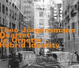 Theo JÃ¶rgensmann Quartet - To Ornette - Hybrid Identity