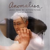 Carter Burwell - Anomalisa