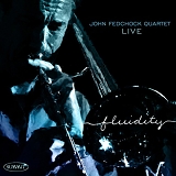 John Fedchock - Fluidity
