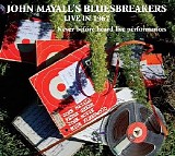 John Mayall's Bluesbreakers - Live In 1967