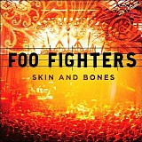 Foo Fighters - Skin And Bones