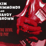 Kim Simmonds - The Devil To Pay