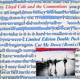 Lloyd  Cole & the Commotions - Cut Me Down (Remix)