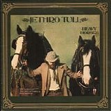 Jethro Tull - Heavy Horses