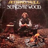 Jethro Tull - Songs From The Wood