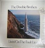 The Doobie Brothers - Livin' On The Fault Line