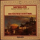 Gustav Mahler, Bernard Haitink, Concertgebouworkest, Elly Ameling, Aafje Heynis  - Sinfonie Nr.2
