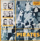 No Artist - The Impossible Pirates: Sixty Incredible Years Of Baseball