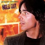 Jackson Browne - Hold Out