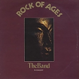 The Band - Rock Of Ages: The Band In Concert