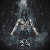 Facing Zero - Forsaken