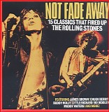 Various artists - Not Fade Away